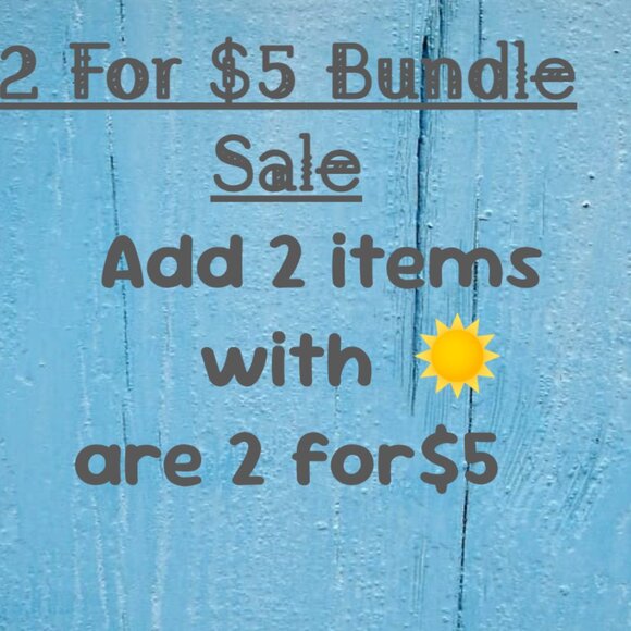 2 for $5 Bundle Sale - Picture 1 of 1